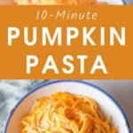 10 minute vegan pumpkin pasta recipe 2026 07 22 232133 488x1024 1