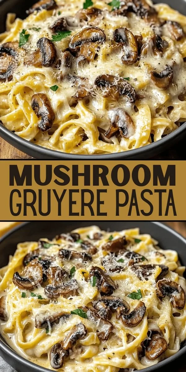 Creamy mushroom Gruyere pasta served in a bowl with garnished herbs.