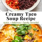creamy taco soup recipe 2026 07 21 000805 512x1024 1