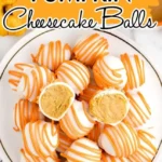 no bake pumpkin cheesecake balls 2026 07 24 124309 645x1024 1